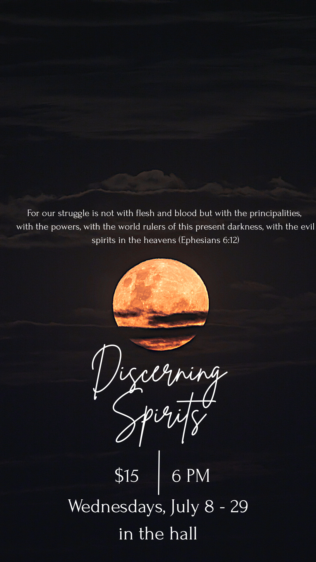 Spiritual Warfare: Discerning Spirits